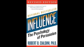 Influence: The Psychology of Persuasion By Robert B Cialdini