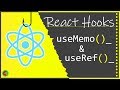 React Hooks - useMemo & useRef