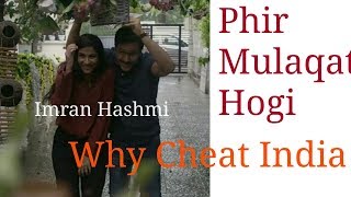 Full Song & Lyrics//Phir Mulaqat Hogi//Imran Hashmi New song