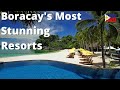 Top 10 Resorts in Boracay | Philippines Travel