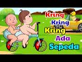 Kring Kring Ada Sepeda Dan Lagu Tik tik Bunyi Hujan | Lagu Anak Indonesia Terlaris