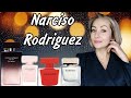 Narciso Rodriguez в День рождения🎂🎉🎁 обзор моих 12 ароматов