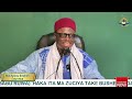 hakuri maganin zaman duniya sheikh aminu ibrahim daurawa