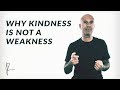 Download Why Kindness Is Not A Weakness | Robin Sharma In Mp4 3Gp Full HD Video