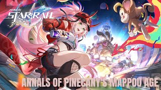 Honkai Star Rail 2.6 - Annals of Pinecany's Mappou Age - Their Turning People into Monekeys Part 4