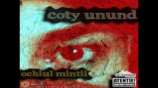 COTY1ND - TU \u0026 EU (prod. Empty Beatz) (OCHIUL MINTII ALBUM)