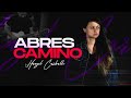 abres camino - Feat. Chris Rocha - way maker spanish Hanzel Carballo