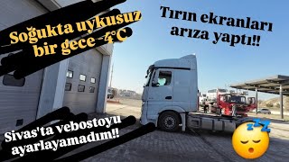 SİVAS'TA TIRIN EKRANLARI KAPANDI !!! | WEBASTOYU ÇALIŞTIRAMADIM !! | SERVİSE GİTTİM !!! 2.BÖLÜM