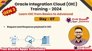 Day 7- Oracle Integration Cloud (OIC) Training: Map Data with Assign & Data Mapping in OIC