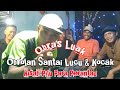 OBRAS LUAK - KISAH PILU PARA PERANTAU #edisi Naz Daeng Kopi & Joo Stenly