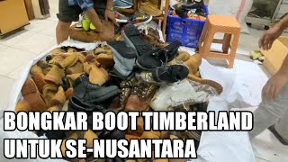 BONGKAR BOOT TIMBERLAND UNTUK SE-NUSANTARA