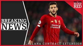 BREAKING NEWS: Adam Lallana Signs Short-Term Liverpool Contract Extension