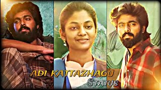Adi kattazhagu karuvachi ❤️‍🩹 Song ✨ WhatsApp Status 💥 || Kalvan 🔥 Movie 🍿 || #love #status #video