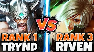 When the Rank 3 Riven meets the Rank 1 Tryndamere... (Battle of the ONE TRICKS)