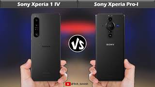 Sony Xperia 1 IV vs Sony Xperia Pro-I