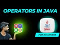 Operators In Java | Java Tutorial For Beginners - #07