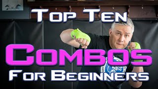 Top Ten Punch Combinations For Beginners