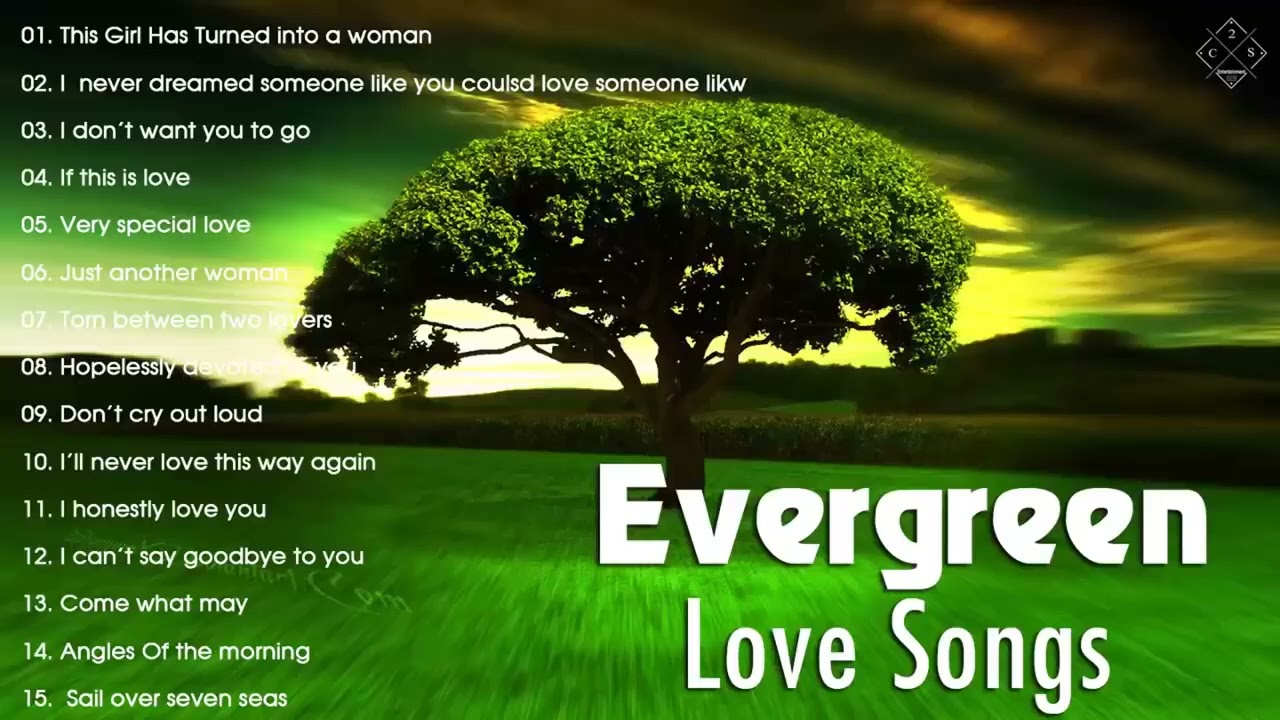 Best Evergreen Love Songs Memories Nonstop Cruisin Romantic Love Song