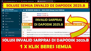 SOLUSI INVALID SARPRAS DI APLIKASI DAPODIK 2025.B