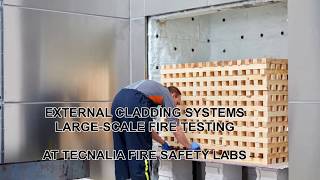 External Cladding Systems Large Scale Fire Testing Lab: TECNALIA