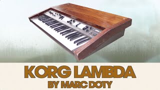 01-The Korg Lambda Part One: Story and Sounds