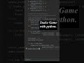 Snake Game by Python. #coding #learnpython #codingbat