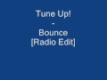 Tune Up! - Bounce [Lyrics]