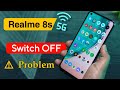 How to Fix Realme 8s 5G Switch Off Problem | Realme 8s 5G Automatic Power Off Problem