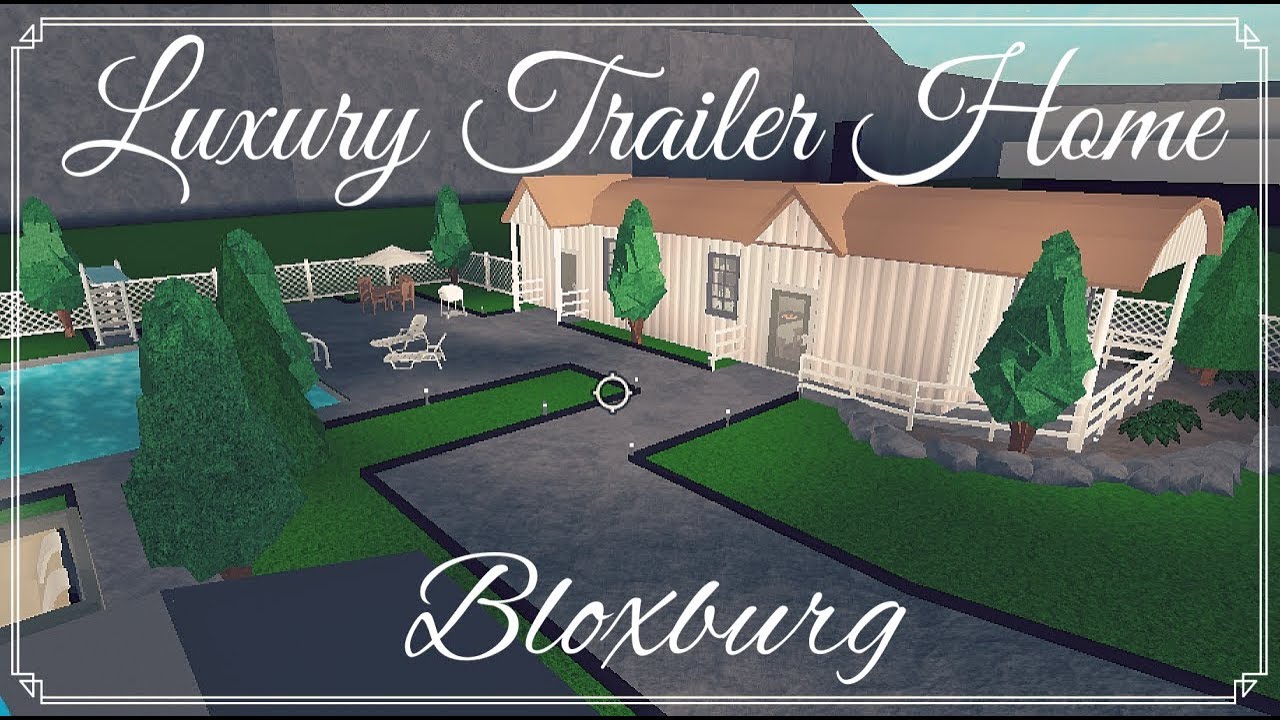 Bloxburg | Luxury Trailer Home! [SPEED BUILD] - YouTube