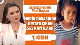 Esra Ezmeci ile Yeni Baştan 1. Kısım | 27 Şubat 2025