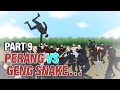 PERANG VS GENG SNAKE PART 9 - Animasi Drama Series