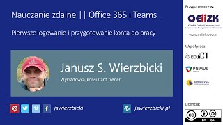 Office 365 - Pierwsze logowanie i ustawienia konta