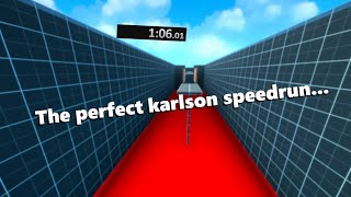 The perfect karlson speedrun... [Karlson 3D]