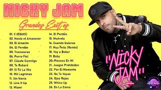 Nicky Jam Exitos 2023 - Mix Mejores Canciones de Nicky Jam - Lo Mas Nuevo 2023
