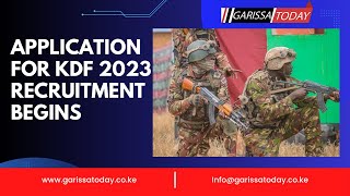 Application for Kenya Defense Force (KDF) 2023 Recruitment Commences