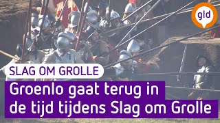 Groenlo waant zich weer in 1627 tijdens Slag om Grolle