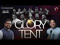 GLORY TENT™| WORSHIP & PRAYER  | 29 NOVEMBER 2024 |