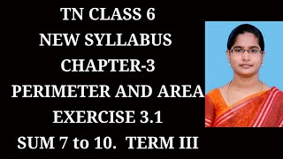 6th maths Term-3 Ch-3 Perimeter and Area | Ex-3.1 (7 to 10) sums | Samacheer 2021