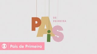 Pais de Primeira: confira a abertura da série