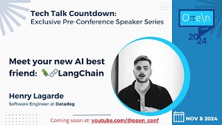 Coming Soon | Open '24 Tech Talk Countdown - Exclusive Pre-Conference Speaker Series: Henry Lagarde