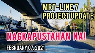 MRT-LINE 7 PROJECT TOUR & UPDATE! FEBRUARY 07, 2021. 22KM AND 14 STATION FROM QUEZON CITY TO BULACAN