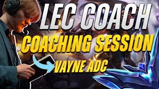 LEC Coach - Coaching Vayne ADC | Diamond Elo | League Of Legends Coaching Sessions #leagueoflegends