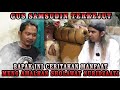 KISAH BAPAK INI BUAT GUS SAMSUDIN TERKEJUT #gussamsudinterbaru