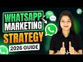 WhatsApp Chatbot Marketing Strategy Explained (2026 Guide) 📈
