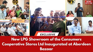 New LPG Showroom of the Consumers Cooperative Stores Ltd Inaugurated at Aberdeen Bazaar