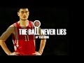 THE BALL NEVER LIES #30 - YAO MING