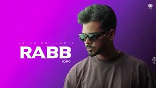 Rabb (Official Audio) Arjan Dhillon | New Album Saroor | Latest Punjabi Songs 2024