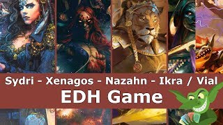 Sydri vs Xenagos vs Nazahn vs Vial Smasher / Ikra EDH / CMDR game play for Magic: The Gathering