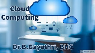 CHARACTERISTICS OF CLOUD COMPUTING Dr B GAYATHRI