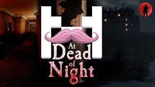 At Dead of Night | MARKIPLIER PLAYTHROUGH